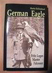 GERMAN EAGLE BY MARTIN HOLLINSHEAD 2008