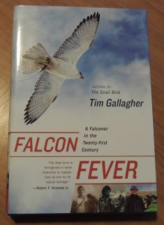 FALCON FEVER, BY TIM GALLAGHER