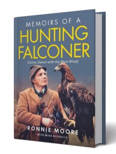 Memoirs of a Hunting Falconer. By Ronnie Moore
